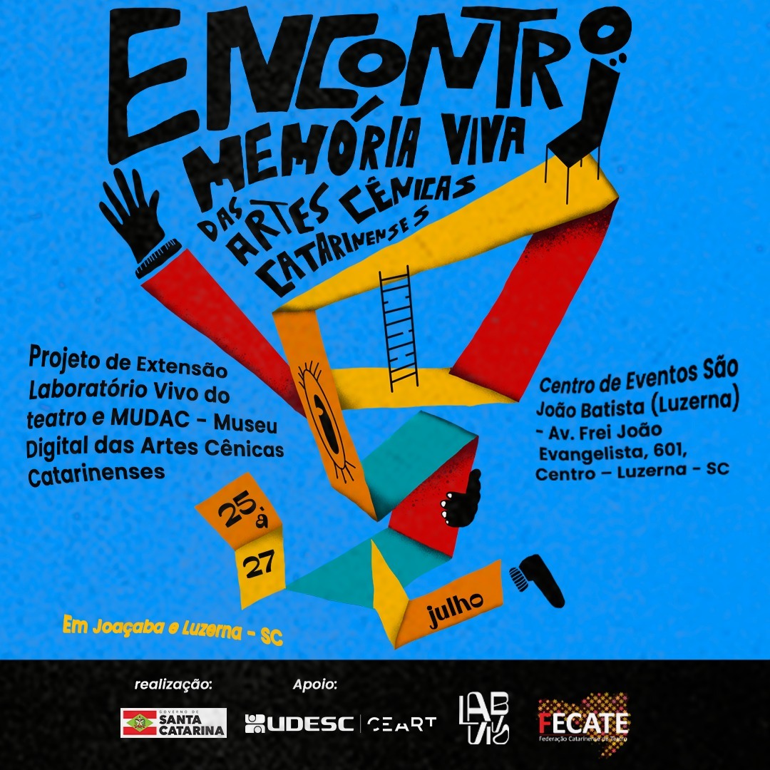 “Memória Viva das Artes Cênicas Catarinenses” celebra o teatro de SC em Joaçaba, Herval e Luzerna