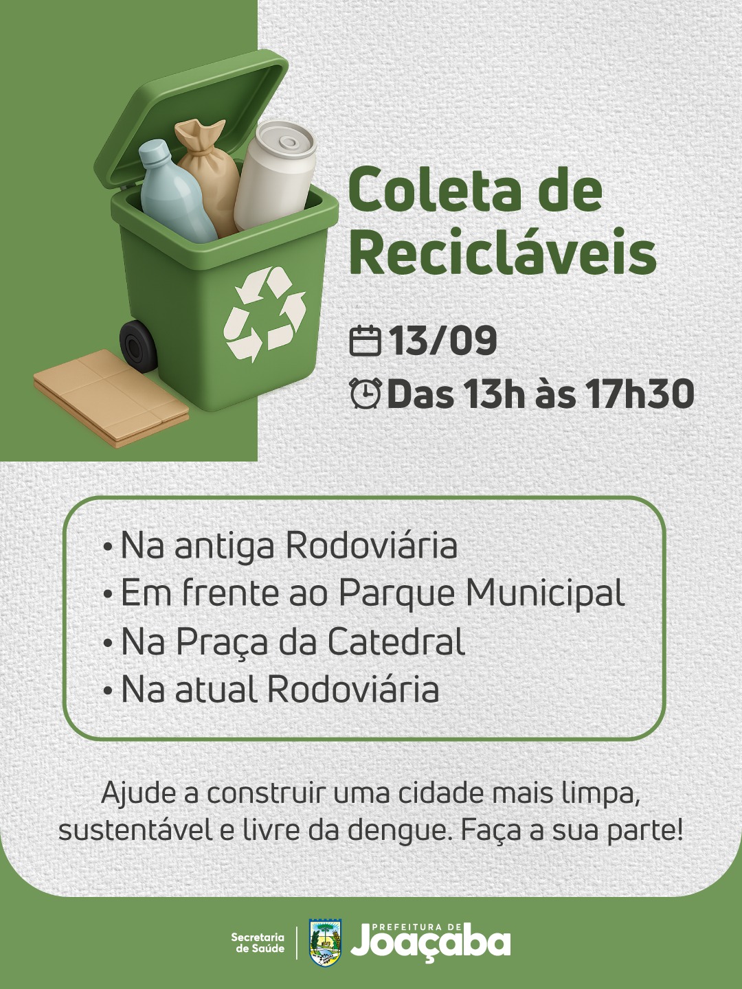 Joaçaba terá coleta de recicláveis em quatro pontos no próximo sábado (13)