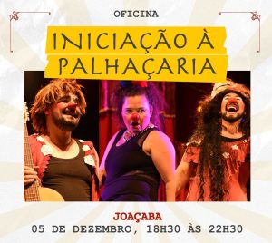 Grupo Teatral Reminiscências abre vagas para Oficina Gratuita de Palhaçaria