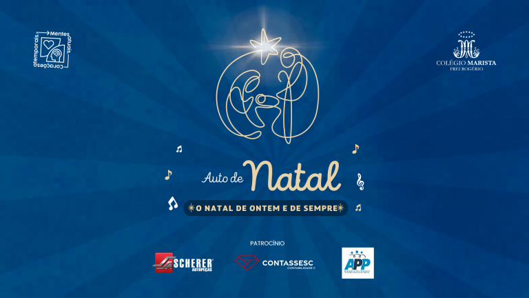 Assista o Auto de Natal do Colégio Marista Frei Rogério