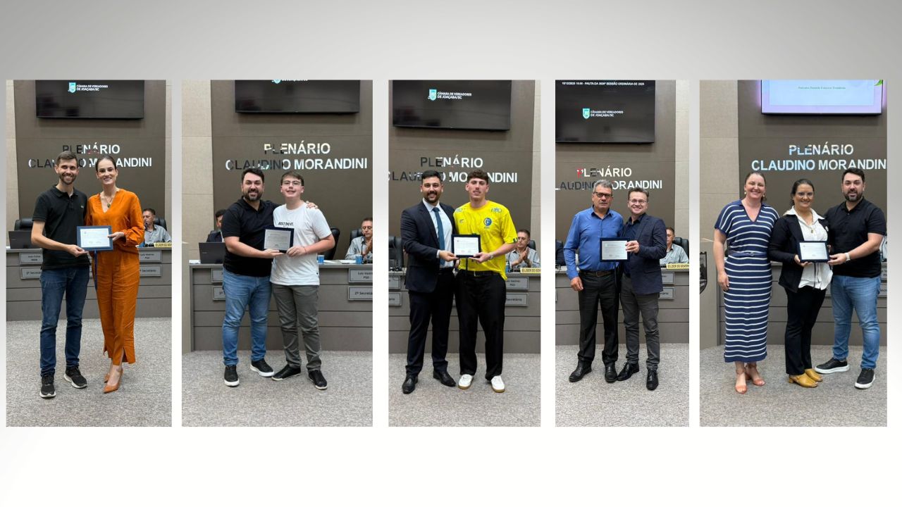 Câmara de Vereadores de Joaçaba entrega 5 Moções de Aplauso