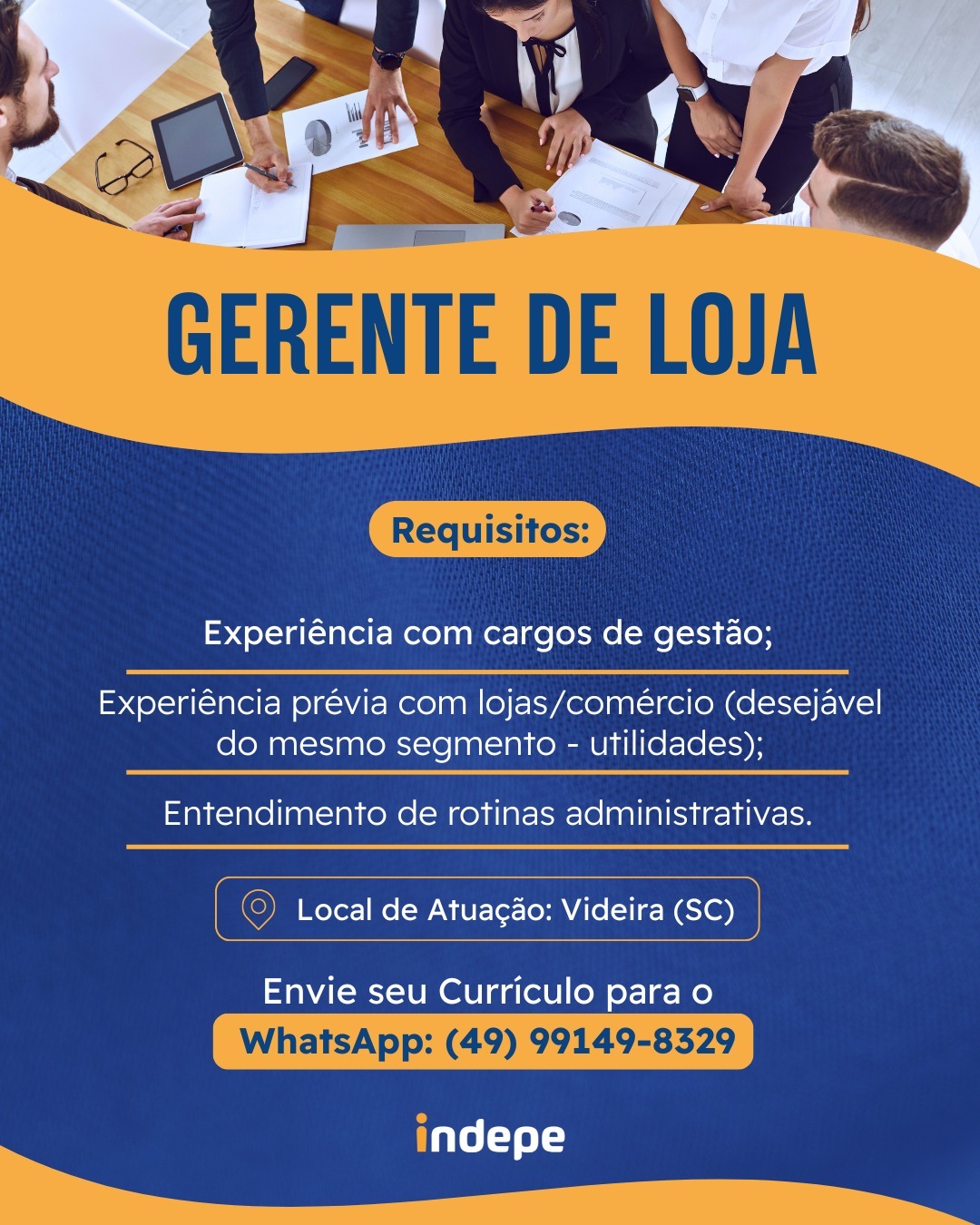 GERENTE DE LOJA – VIDEIRA