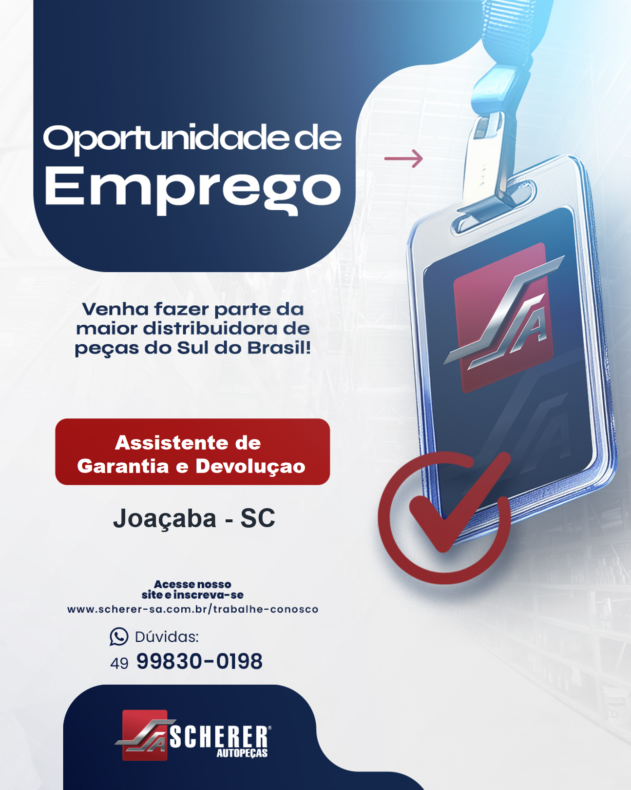 Assistente de Garantia e Devolução – Joaçaba – SC