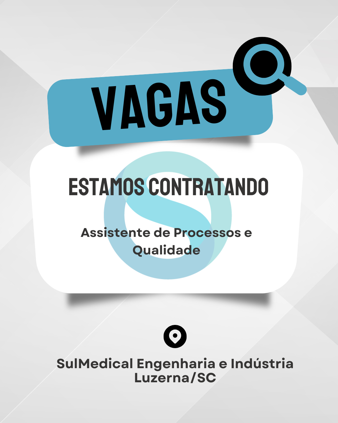 Assistente de Processos e Qualidade