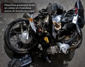 Motociclista segue em estado grave na UTI e família mobiliza campanha de doação de sangue