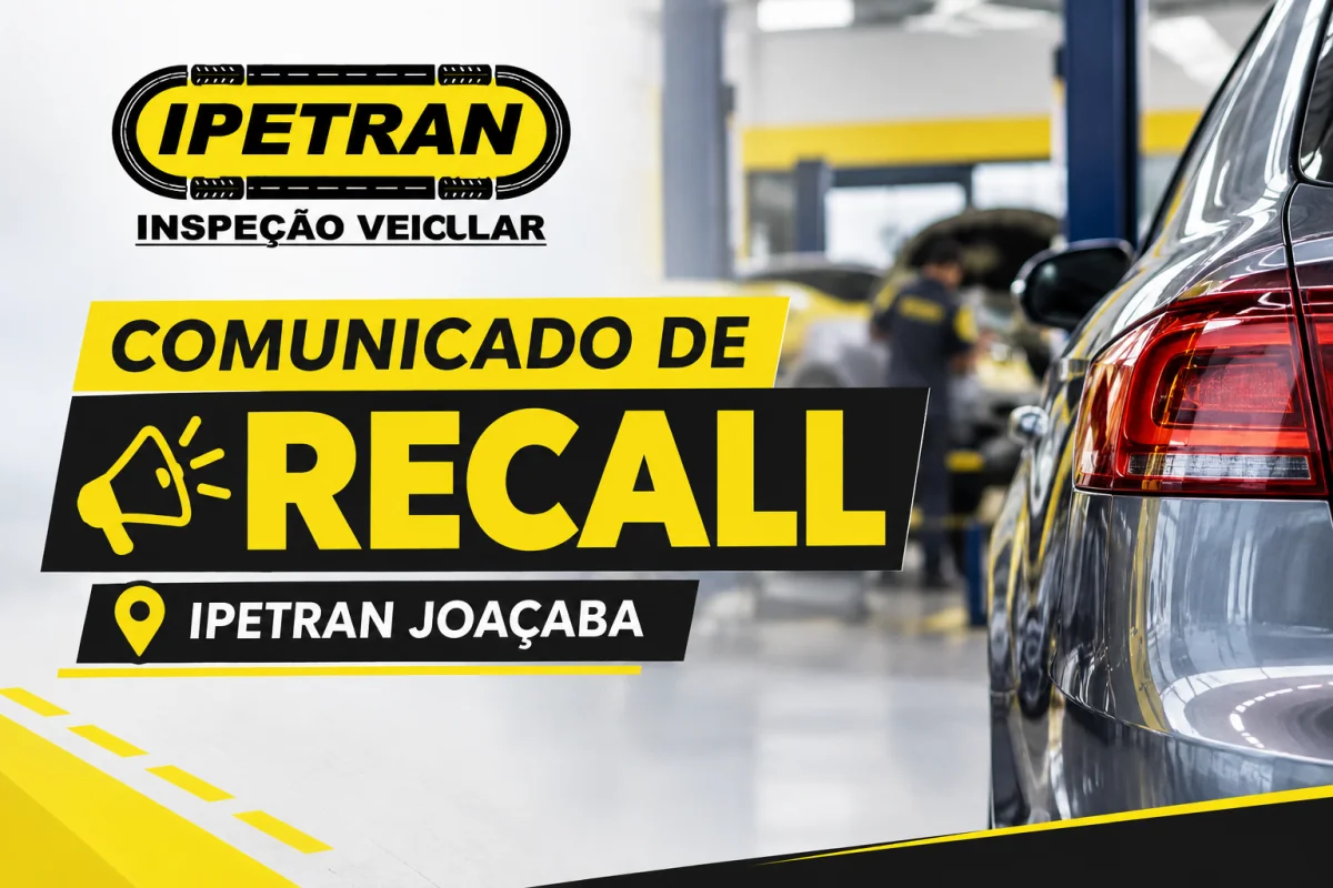 IPETRAN convoca proprietários de veículos para recall gratuito em Joaçaba