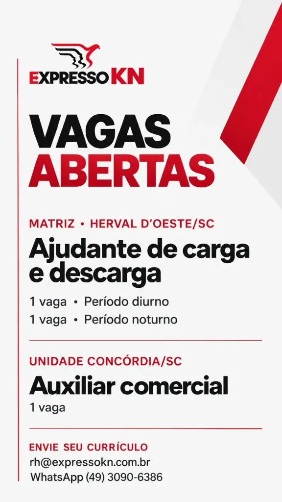 AJUDANTE CARGA E DESCARGA ( HERVAL D’OESTE) e AUXILIAR COMERCIA (CONCÓRDIA)