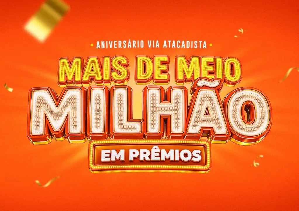Aniversário do Via Atacadista distribui mais de meio milhão de reais em prêmios nas 23 lojas da rede