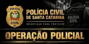 Golpe do Falso Leilão: Polícia Civil de SC cumpre prisões e apura R$ 40 milhões