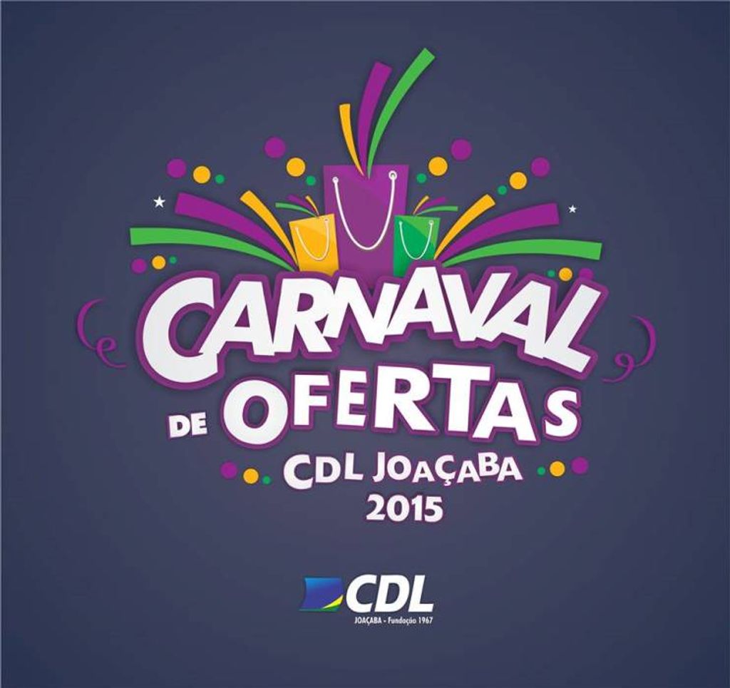 CDL/Joaçaba lança na próxima semana campanha “Carnaval de Ofertas”