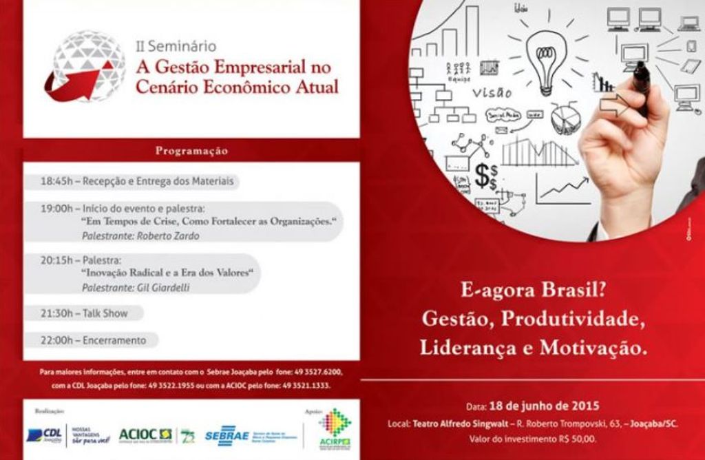 2º Seminário “A Gestão Empresarial no Cenário Econômico Atual” será realizado hoje