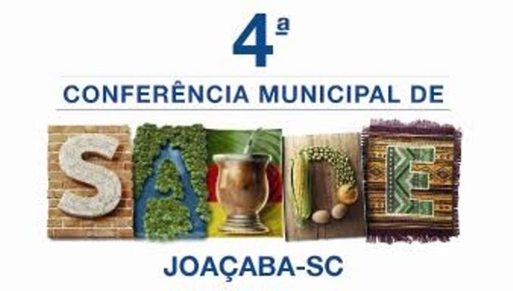 Conselho promove 4ª Conferência Municipal de Saúde de Joaçaba