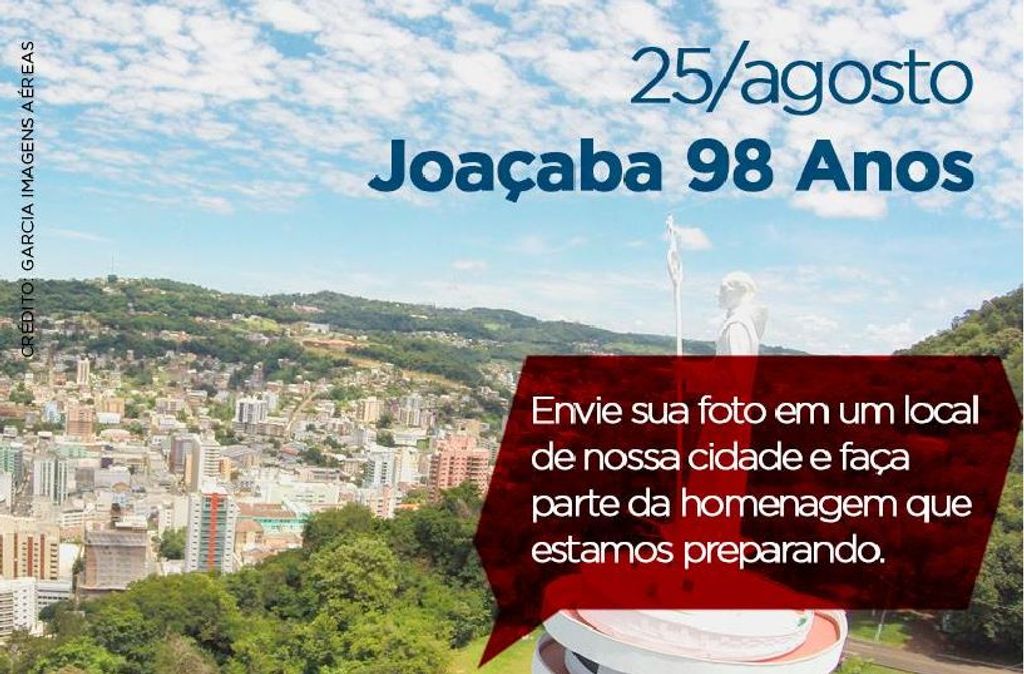Vamos mostrar o que Joaçaba tem de melhor!