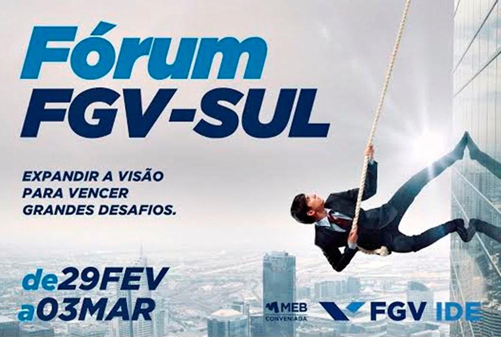 Fórum FGV – Sul: Expandir a Visão para Vencer Grandes Desafios acontece nesta semana em Joaçaba