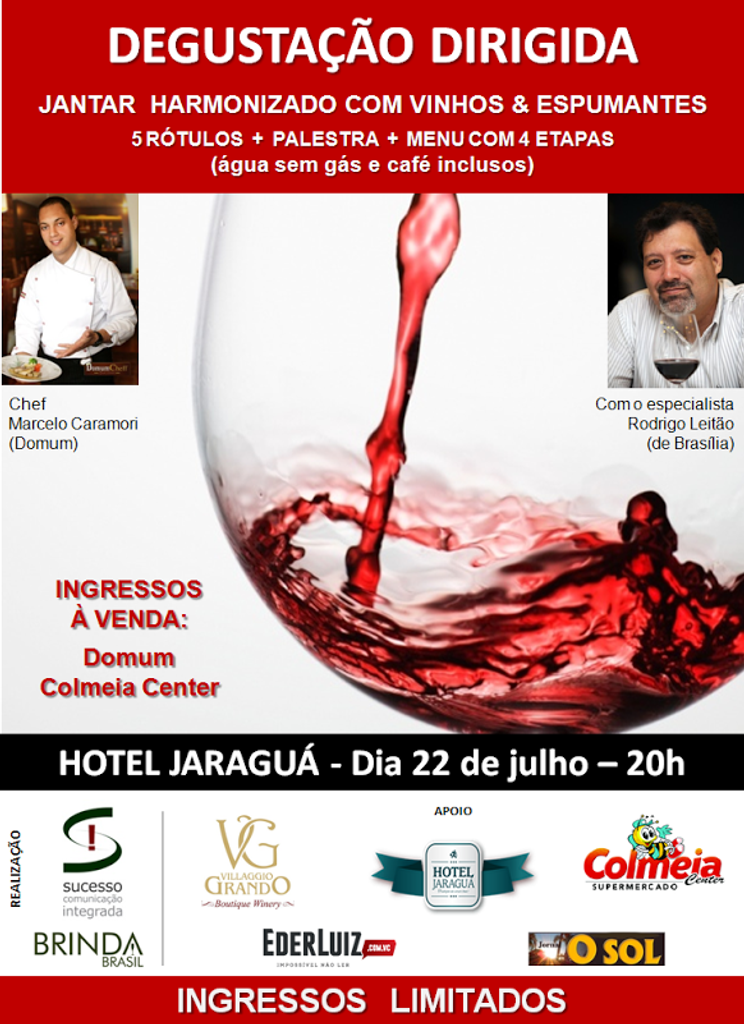 Colunista do Portal Éder Luiz promove Jantar harmonizado com informação e grandes vinhos