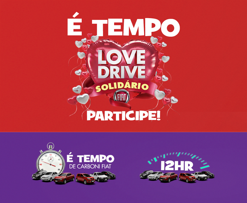 Campanha É Tempo de Carboni Fiat e Love Drive Solidário surpreendem em 2016