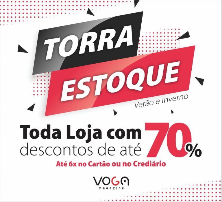 Torra Estoque da Voga Magazine com descontos de até 70%