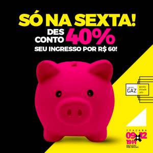 Evento Circuito GAZ  tem ingressos com descontos de 40% nesta sexta-feira, 29