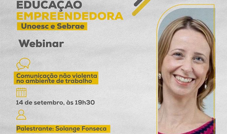 Unoesc e Sebrae promovem webinar sobre Comunicação não violenta no ambiente de trabalho