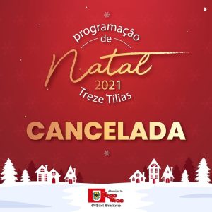 Treze Tílias cancela programação de Natal